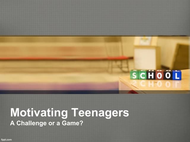 Motivating teenagers (pp tminimizer)