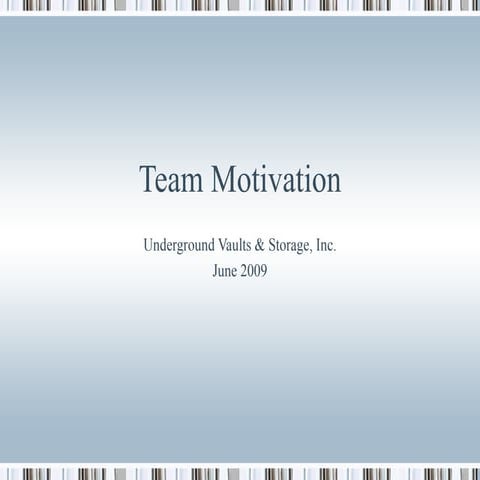 Motivating Your Team