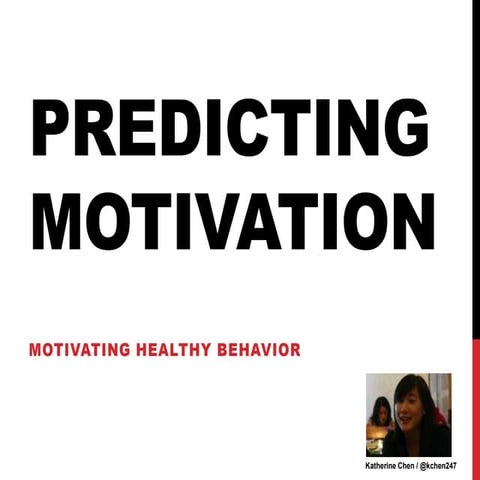 Predicting Motivation