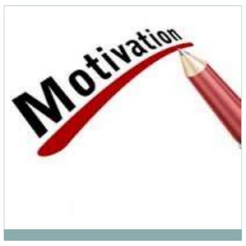 Motivation