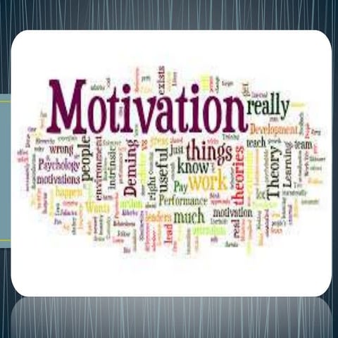 Motivation