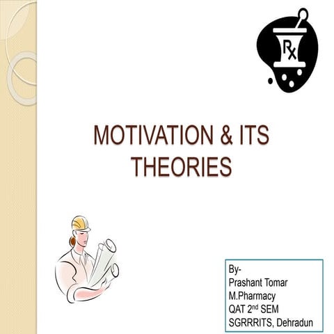 Motivation and its theories