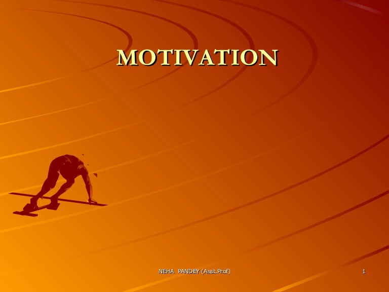 Motivation