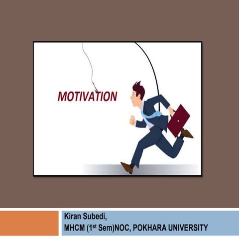 Motivation
