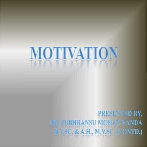 Motivation