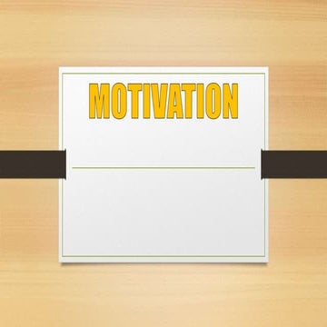 Motivation