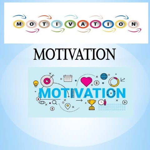 Motivation.pptx Motivation refers to a process of inducing and stimulating an individual to act in certain manner.