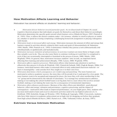 How Motivation Affects Learning and Behavior