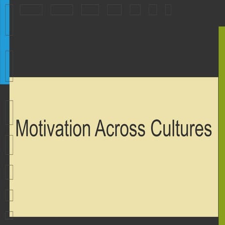 Motivation across cultures