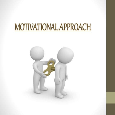 motivationalapproach-170315094926.pdf
