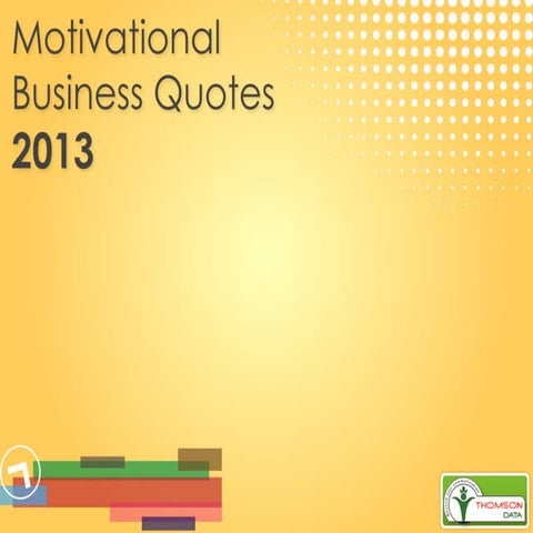 Motivational Business Quotes - PPT