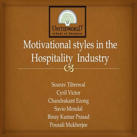Presentation Motivational leadership in the hospitality  industry
