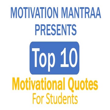 Top 10 Motivational Quotes For Students | Motivation Mantraa | PPTX