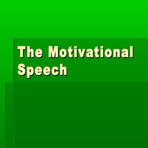 Motivational speech