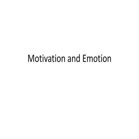 Motivation and emotion