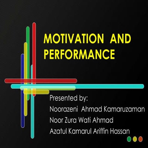 Motivation  and performance