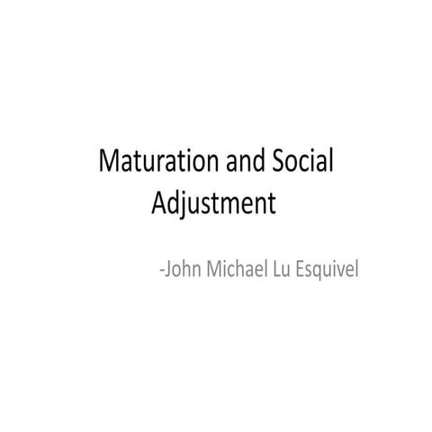 Motivation and social adjustment