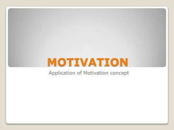 MOTIVATION POWERPOINT | PPT