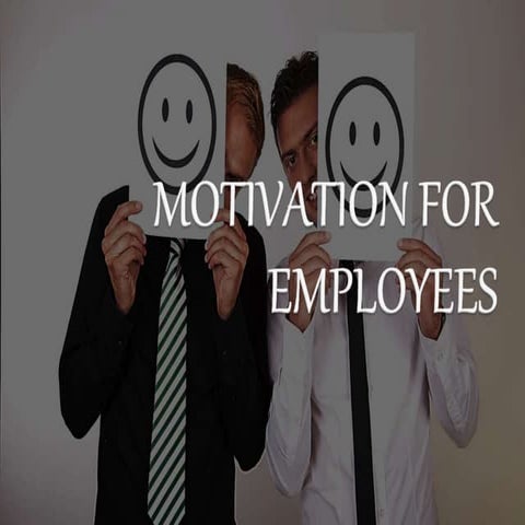 Motivation for employees