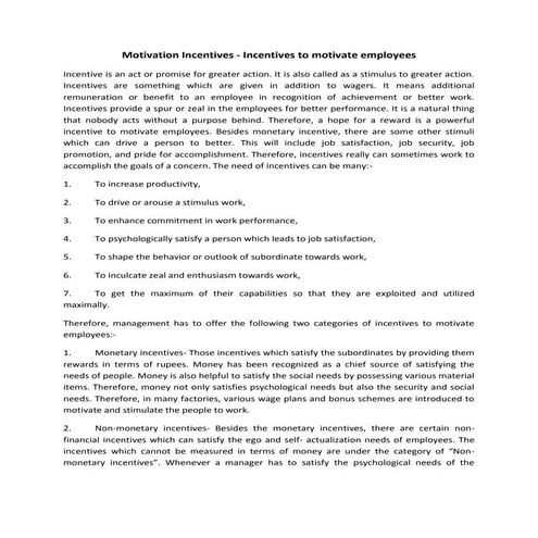 Motivation incentives