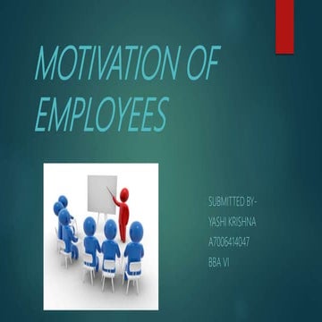 Motivation of employees