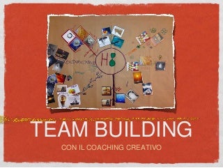 Team building