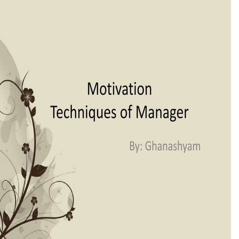 Motivation techniques of manager