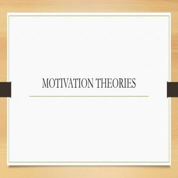 Motivation Theories_Organization and Management