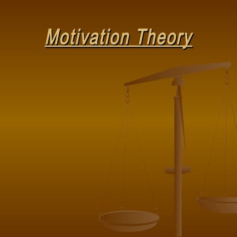 Motivation theory