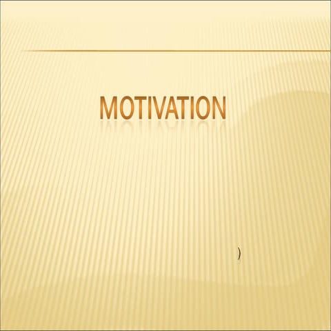 Motivation theory