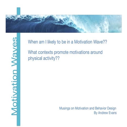 Identifying Activity Motivation Waves | PPTX