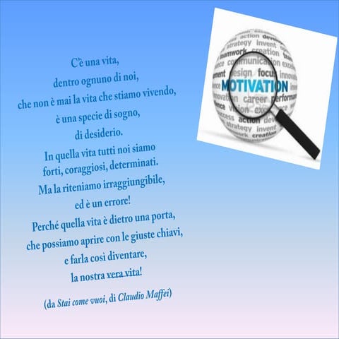 Motivazione, fare gruppo, Leadership