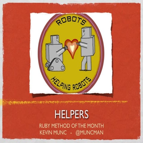 Helpers (MOTM 2010.03)