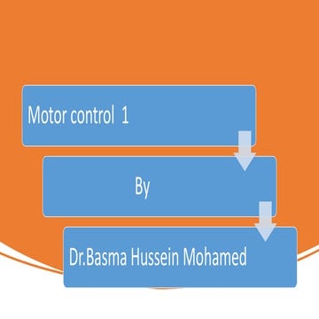 Motor control | PPTX