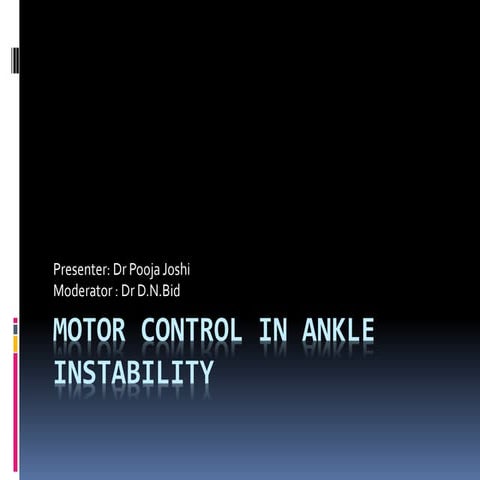 Motor control in ankle instability