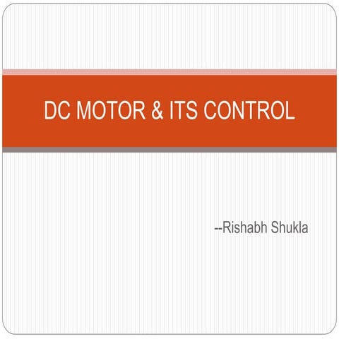 DC Motor & Its Control