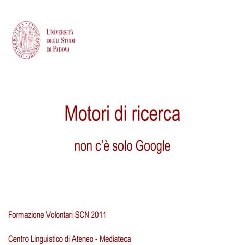 Motori di ricerca - non c'è solo Google