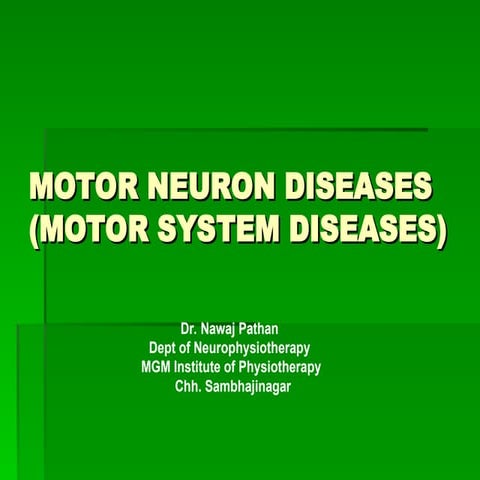 MOTOR NEURON DISEASES.ppt .neurology subject | PPT