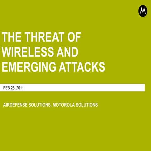 Super Barcode Training Camp - Motorola AirDefense Wireless Security Presentation