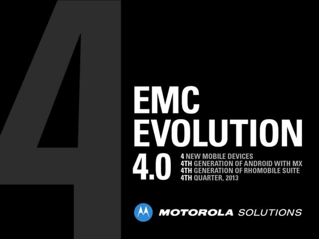 Motorola Solutions: Enterprise Mobile Computing Evolution 4.0