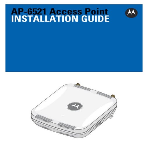 Motorola solutions ap 6521 access point installation guide - wi ng 5.5 versio...