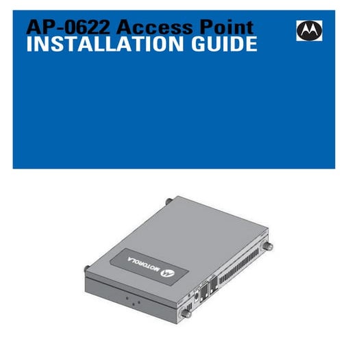 Motorola solutions ap622 access point installation guide (part no. 72 e 15780...