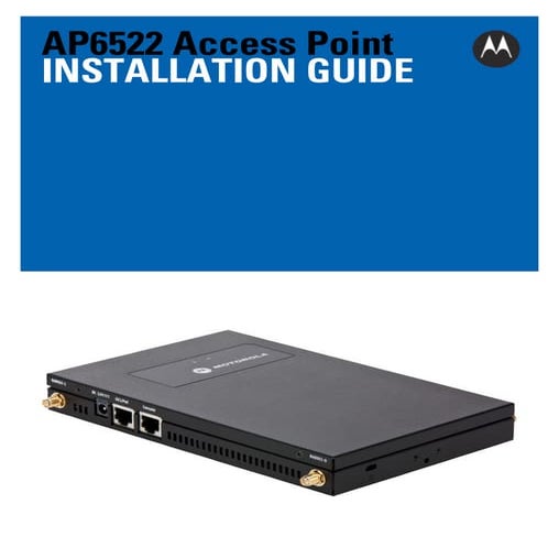 Motorola solutions ap6522 access point installation guide   wi ng 5.5 version...