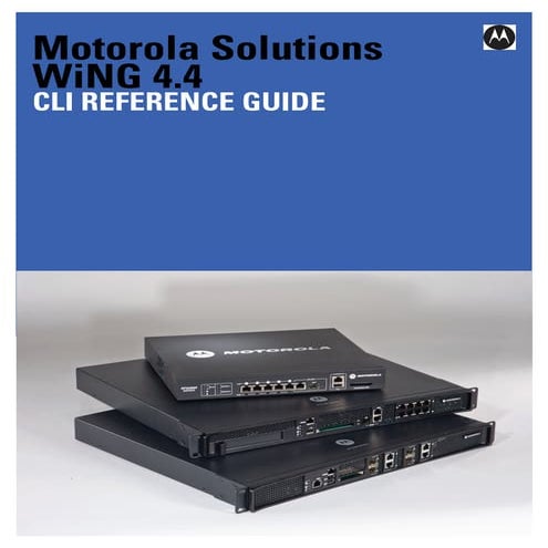 Motorola solutions wing 4.4 wireless controller cli reference guide (part no....