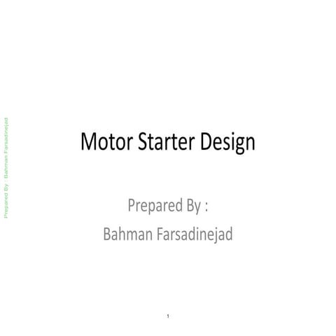Motor starter Design