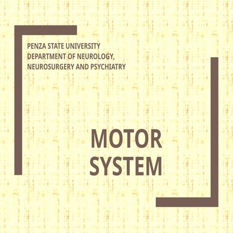 MotorSystem.pptxhfkgfhkdfffdx&Khfcjg₹kgvhfx,no