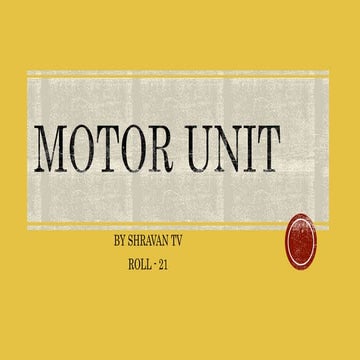 MOTOR UNIT.pptx
