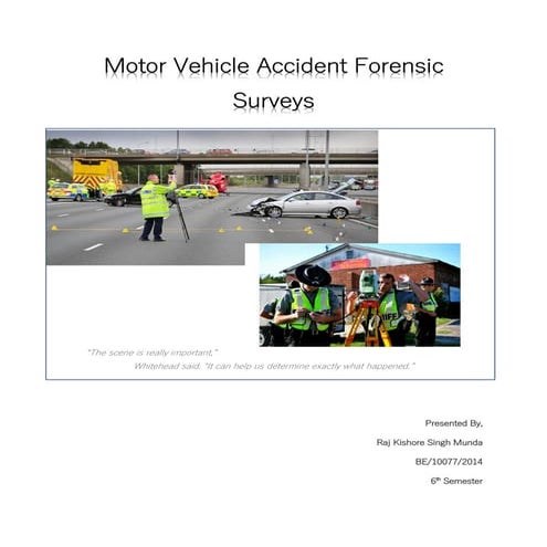 Motor vehicle accident forensic surveys | PDF