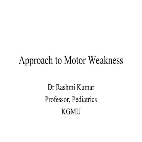 motor_weakness1-1......................ppt
