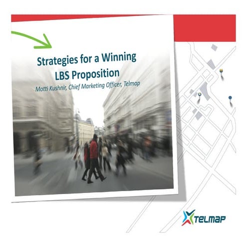 Telmap's strategies for a winning LBS propositions